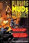Playing Muds on the Internet