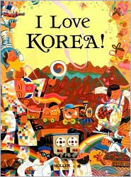 I Love Korea! (English and Korean Edition)