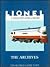Lionel: A Collector's Guide and History : The Archives