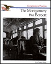 The Story of The Montgomery Bus Boycott (Cornerstones of Freedom. Second Series)