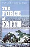 The Force of Faith