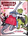Dinosaurs Forever (Hardcover)