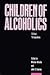 Children of Alcoholics: Critical Perspectives