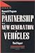 Review of the Research Program of the Partnership for a New Generation of Vehicles: Third Report