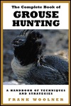 Grouse Hunting Strategies: A Handbook of Hunting Techniques (Paperback)