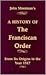 A History of the Franciscan...