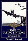 Hands to flying stations: A recollective history of Canadian naval aviation (Hardcover)