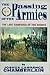 The Passing of the Armies: An Account of the Final Campaign of the Army of the Potomac, Based upon Personal Reminiscences of the Fifth Army Corps