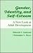 Gender, Identity, and Self-Esteem by Deborah Y. Anderson