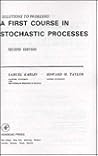 Solutions to Problems in A First Course in Stochastic Processes, 2nd edition