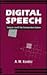 Digital Speech: Coding for Low Bit Rate Communication Systems (Wiley Series in Communication and Distributed Systems)