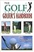 The Golf Magazine Golfer's Handbook