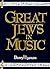 Great Jews in Music