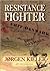 Resistance Fighter by Jorgen Kieler