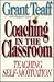 Coaching in the Classroom by Grant Teaff