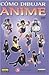 Como Dibujar Anime 5: Chicas En Accion (Spanish Edition)
