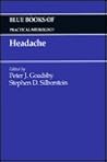 Headache (Blue Books of Practical Neurology)