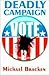 Deadly Campaign