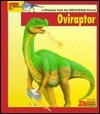 Looking At-- Oviraptor: A Dinosaur from the Cretaceous Period
