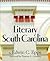 Literary South Carolina by Edwin C. Epps