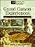 Grand Canyon Experiences: Chronicles from National Geographic (Cultural & Geographical Exploration)