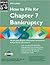 How to File for Chapter 7 Bankruptcy, 10th Edition