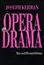 Opera as Drama