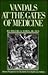 Vandals at the Gates of Medicine: Historic Perspectives on the Battle over Health Care Reform