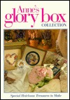Anne's Glory Box Collection (Hardcover)
