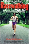 The Complete Guide to Racewalking: Technique and Training (Paperback)