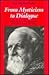 From Mysticism to Dialogue: Martin Buber's Transformation of German Social Thought (Culture of Jewish Modernity) (English and German Edition)