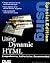 Using Dynamic Html (SPECIAL EDITION USING)