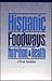 Hispanic Foodways, Nutrition and Health