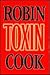 Toxin by Robin Cook