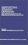 Supporting Student Learning: Case Studies, Experience and Practice from Higher Education (Case Studies of Teaching in Higher Education Series) Supporting Student Learning: Case Studies, Experience and Practice from Higher Education (Case Studies of Teaching in Higher Education Series)