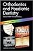 Orthodontics and Paediatric...