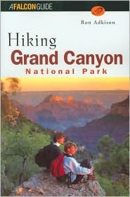 Hiking Grand Canyon National Park (Regional Hiking Series)
