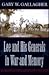 Lee and His Generals in War...