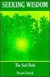Seeking Wisdom: The Sufi Path