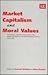 Market Capitalism and Moral...