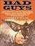 Bad Guys: True Stories of L...