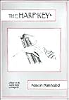 The Harp Key: Music for the Scottish Harp The Harp Key: Music for the Scottish Harp