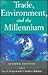 Trade, Environment, and the Millennium