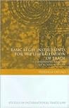 Basic Legal Instruments for the Liberalisation of Trade: A Comparative Analysis of EC and WTO Law (Studies in International Trade and Investment Law)