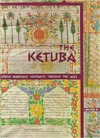The Ketuba: Jewish Marriage Contracts Through the Ages (Hardcover)
