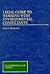 Legal Guide to Working With Environmental Consultants by David S. Machlowitz