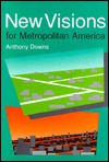 New Visions for Metropolitan America (Hardcover)