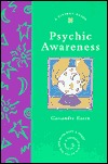 Psychic Awareness (A Piatkus Guide)