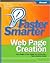 Faster Smarter Web Page Creation