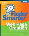 Faster Smarter Web Page Creation Faster Smarter Web Page Creation